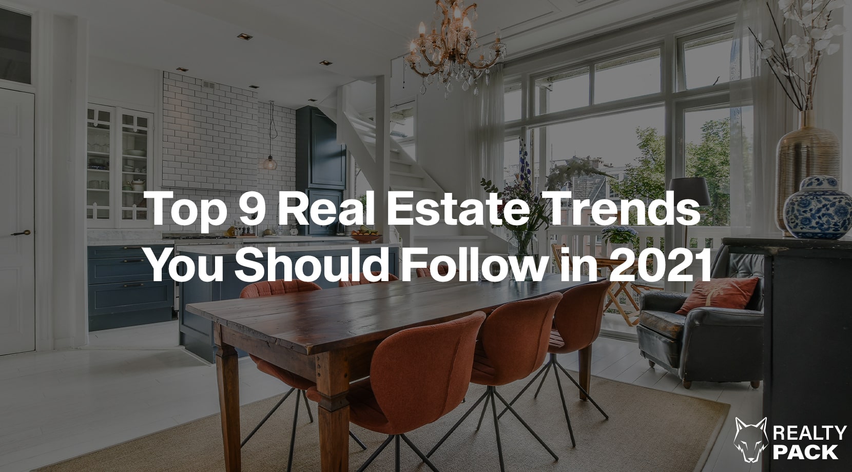real estate trends 2021